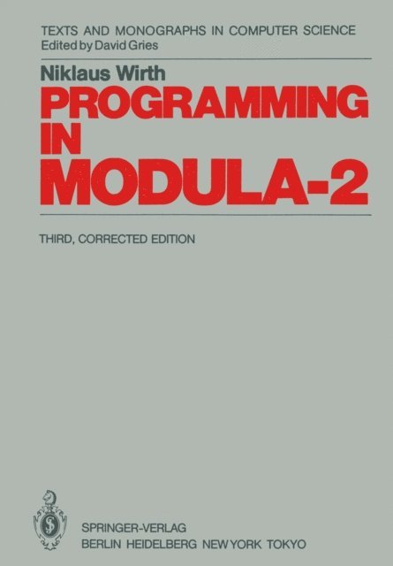 Niklaus Wirth - Programming in Modula-2, E-bok
