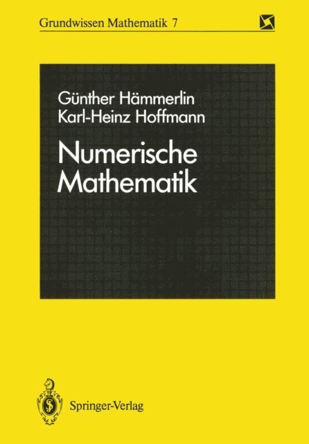 Karl-Heinz Hoffmann, Gunther Hammerlin - Numerische Mathematik, E-bok
