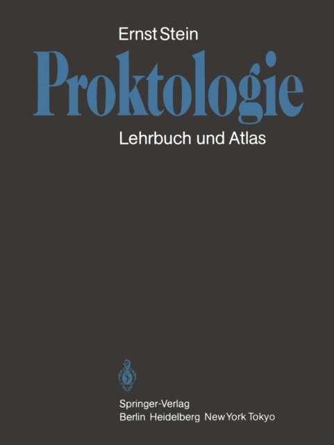 Ernst Stein - Proktologie, E-bok