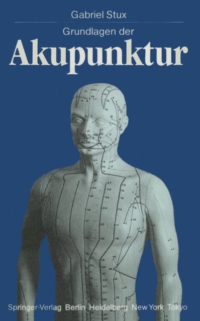 Gabriel Stux - Grundlagen der Akupunktur, E-bok