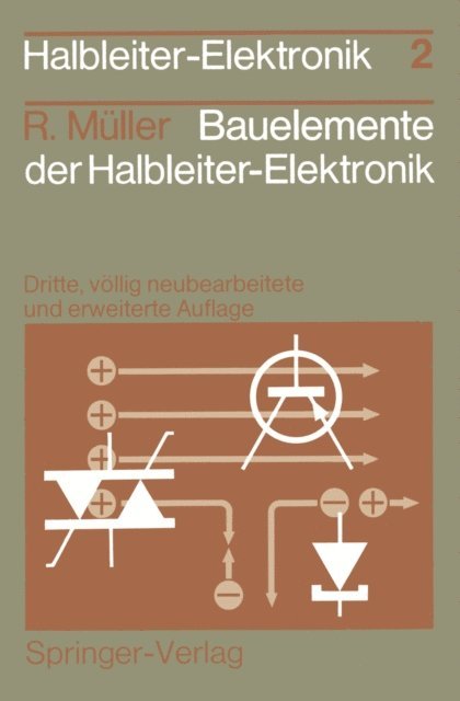 Rudolf Muller - Bauelemente der Halbleiter-Elektronik, E-bok