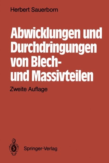 Herbert Sauerborn - Abwicklungen und Durchdringungen von Blech- und Massivteilen, E-bok