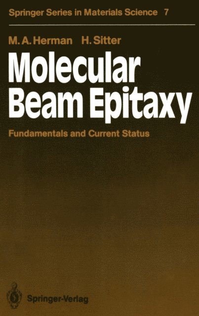 Helmut Sitter, Marian A. Herman - Molecular Beam Epitaxy, E-bok