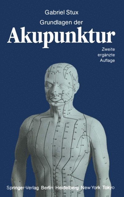 Gabriel Stux - Grundlagen der Akupunktur, E-bok