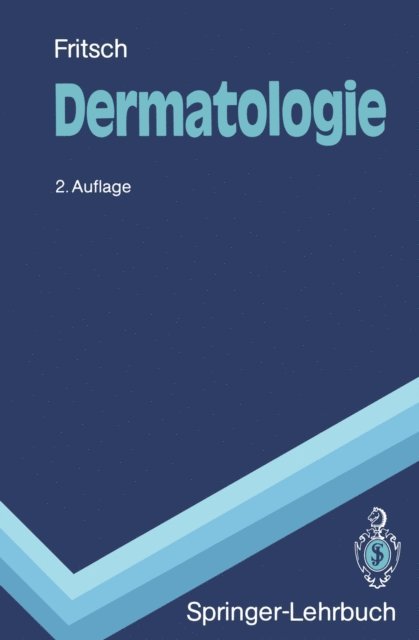 Peter Fritsch - Dermatologie, E-bok