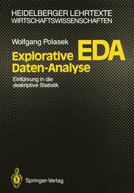 Wolfgang Polasek - Explorative Daten-Analyse, E-bok