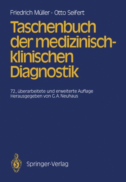 Otto Seifert, Friedrich Muller, Gunter A. Neuhaus - Taschenbuch der medizinisch-klinischen Diagnostik, E-bok
