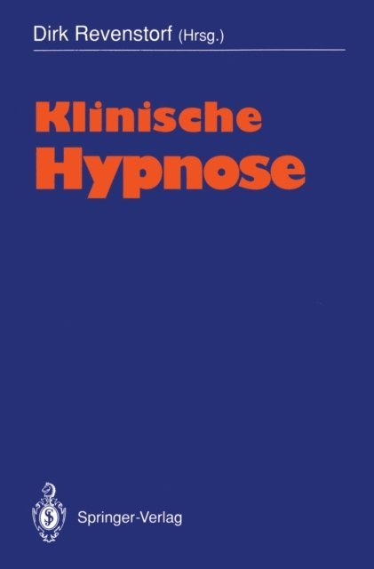 Dirk Revenstorf - Klinische Hypnose, E-bok