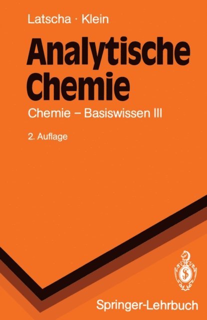 Helmut A. Klein, Hans P. Latscha - Analytische Chemie, E-bok