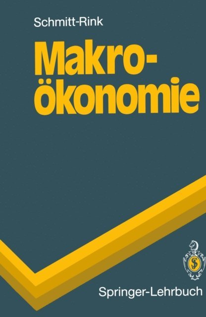 Gerhard Schmitt-Rink - Makroökonomie, E-bok