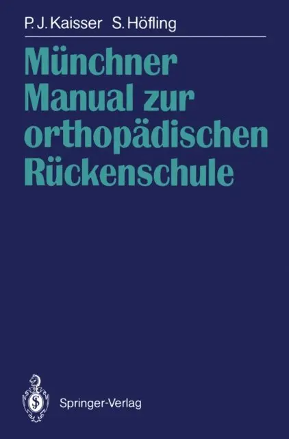 Siegfried Hofling, Peter J. Kaisser - Münchner Manual zur orthopädischen Rückenschule, E-bok. Tillgänglighet: Lägg i varukorg