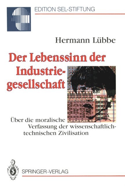 Hermann Lubbe - Der Lebenssinn der Industriegesellschaft, E-bok