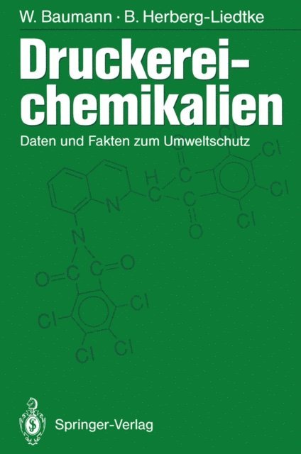 Bettina Herberg-Liedtke, Werner Baumann - Druckereichemikalien, E-bok