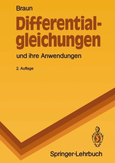 Martin Braun - Differentialgleichungen und ihre Anwendungen, E-bok
