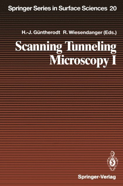 Roland Wiesendanger, Hans-Joachim Guntherodt - Scanning Tunneling Microscopy I, E-bok
