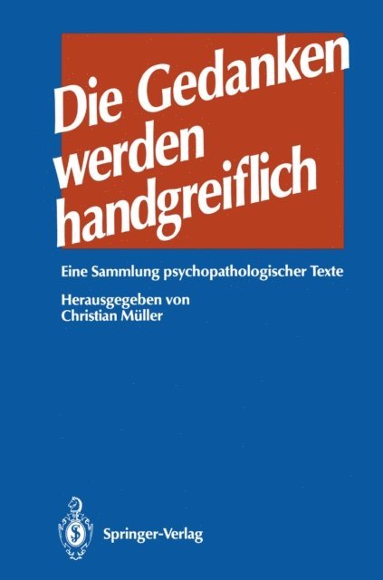 Christian Muller - Die GEDANKEN werden HANDGREIFLICH, E-bok