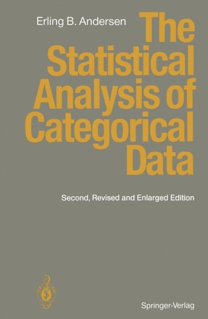 Erling B. Andersen - Statistical Analysis of Categorical Data, E-bok