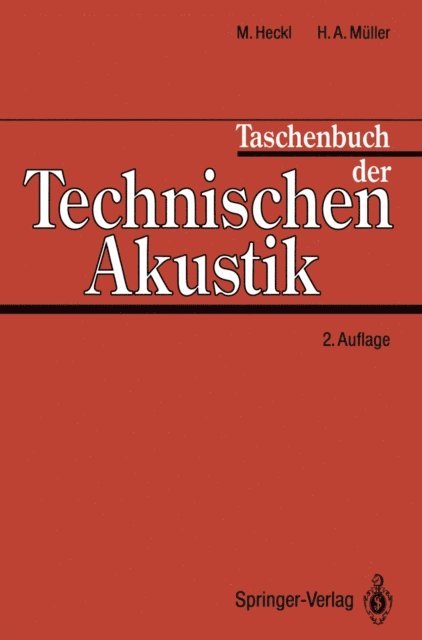 Gerhard Muller, Manfred Heckl - Taschenbuch der Technischen Akustik, E-bok