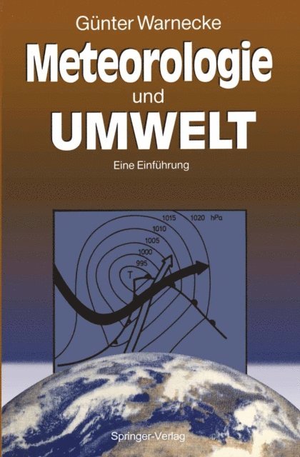 Gunter Warnecke - Meteorologie und Umwelt, E-bok