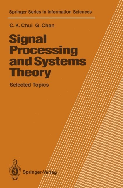 Guanrong Chen, Charles K. Chui - Signal Processing and Systems Theory, E-bok