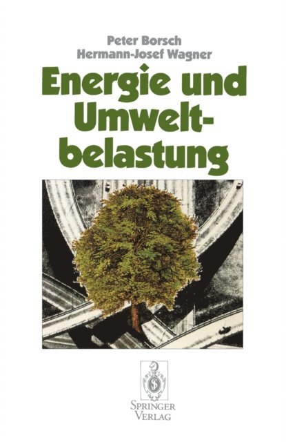 Hermann-Josef Wagner, Peter Borsch - Energie und Umweltbelastung, E-bok