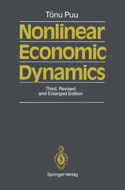Tonu Puu - Nonlinear Economic Dynamics, E-bok