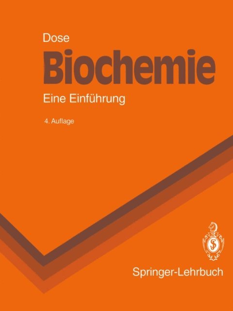 Klaus Dose - Biochemie, E-bok