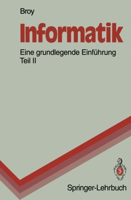 Manfred Broy - Informatik, E-bok