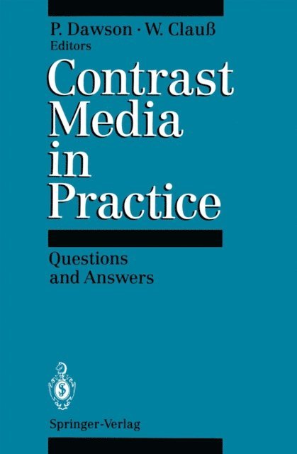 Wolfram Clau, Peter Dawson - Contrast Media in Practice, E-bok