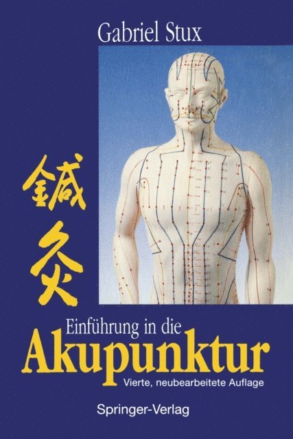 Gabriel Stux - Einführung in die Akupunktur, E-bok