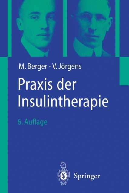 Viktor Jorgens, Michael Berger - Praxis der Insulintherapie, E-bok