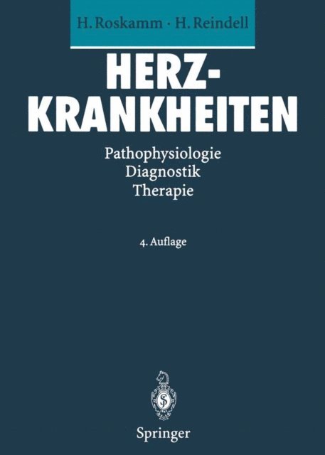 Herbert Reindell, Helmut Roskamm - Herzkrankheiten, E-bok