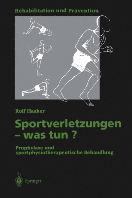 Rolf Haaker - Sportverletzungen — was tun?, E-bok