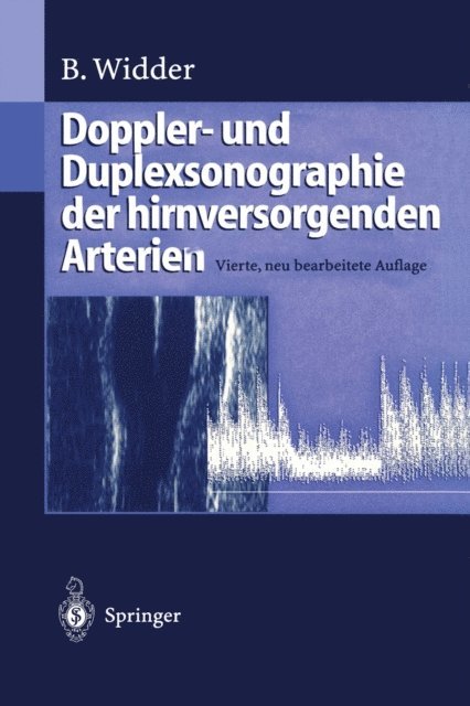 Bernhard Widder - Doppler- und Duplexsonographie der hirnversorgenden Arterien, E-bok