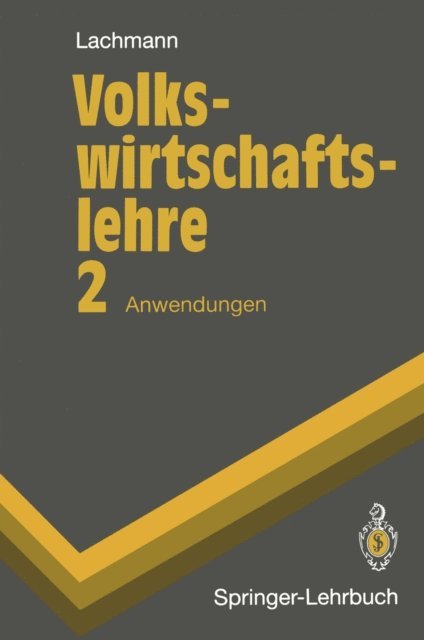 Werner Lachmann - Volkswirtschaftslehre, E-bok