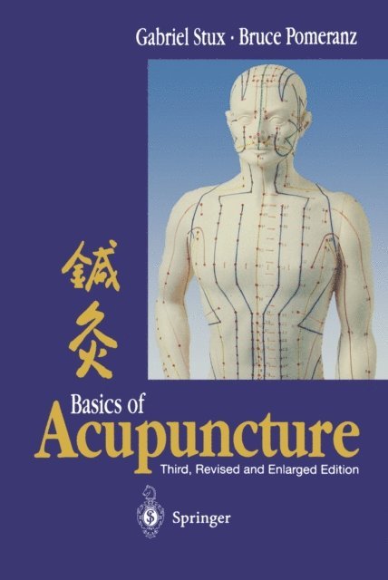 Bruce Pomeranz, Gabriel Stux - Basics of Acupuncture, E-bok