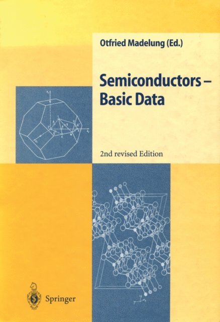 Otfried Madelung - Semiconductors - Basic Data, E-bok