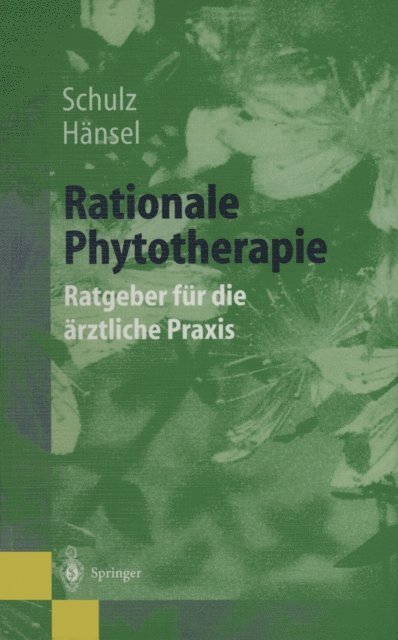 Rudolf Hansel, Volker Schulz - Rationale Phytotherapie, E-bok