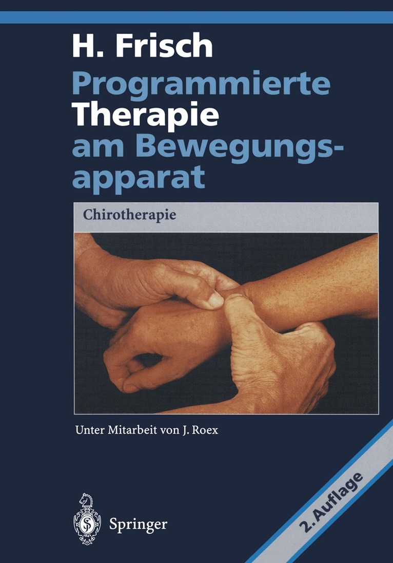 Herbert Frisch - Programmierte Therapie am Bewegungsapparat, Häftad