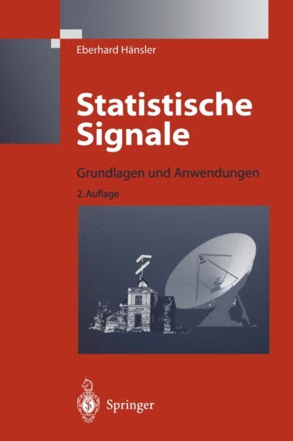 Eberhard Hansler - Statistische Signale, E-bok