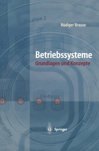 Rudiger Brause - Betriebssysteme, E-bok