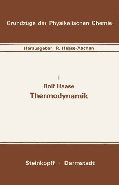 Rolf Haase - Thermodynamik, E-bok