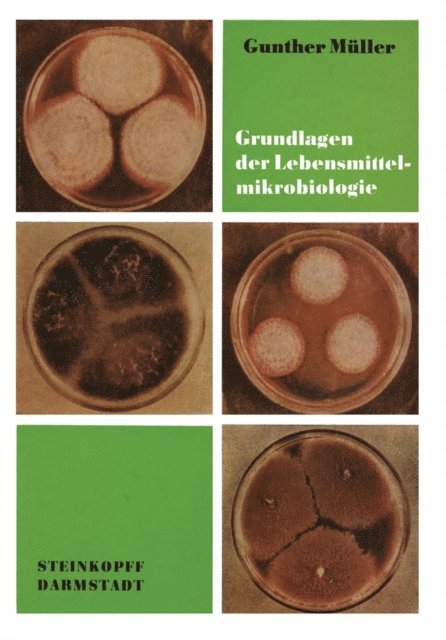 G. Muller - Grundlagen der Lebensmittelmikrobiologie, E-bok
