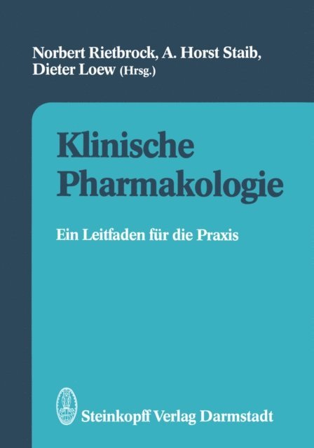 D. Loew, H. Staib, N. Rietbrock - Klinische Pharmakologie, E-bok