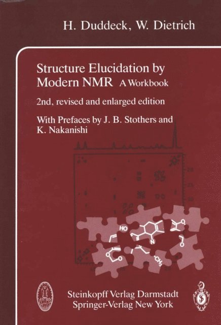 Wolfgang Dietrich, Helmut Duddeck - Structure Elucidation by Modern NMR, E-bok
