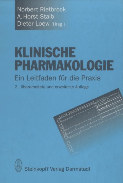 Dieter Loew, A.Horst Staib, Norbert Rietbrock - Klinische Pharmakologie, E-bok
