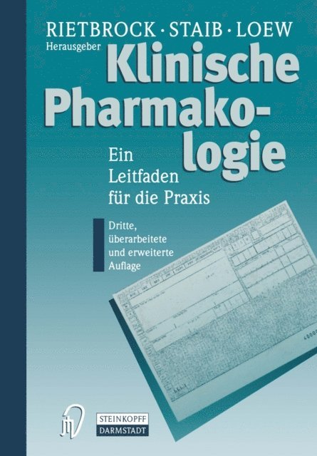 Dieter Loew, A. Horst Staib, Norbert Rietbrock - Klinische Pharmakologie, E-bok
