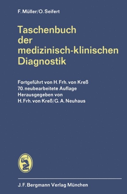 Otto Seifert, Friedrich Muller, G.A. Neuhaus, Hans v. Kress - Taschenbuch der medizinisch-klinischen Diagnostik, E-bok