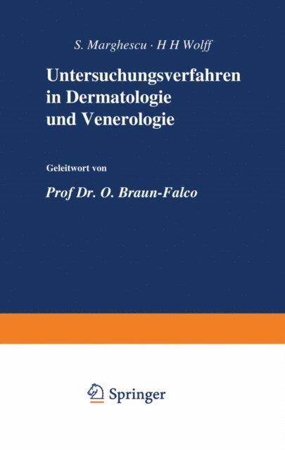 H.H. Wolff, S. Marghescu - Untersuchungsverfahren in Dermatologie und Venerologie, E-bok