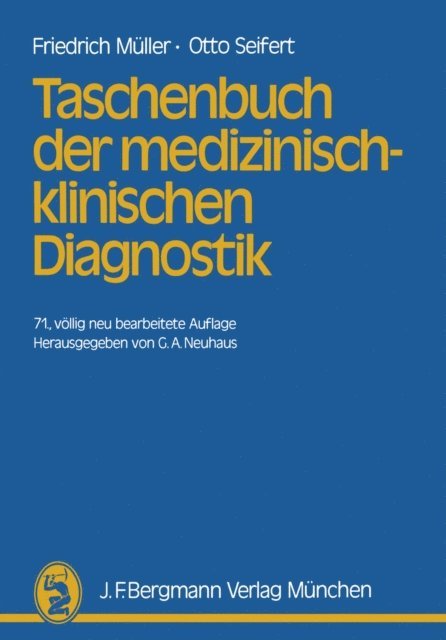 Otto Seifert, Friedrich Muller, G.A. Neuhaus - Taschenbuch der medizinisch-klinischen Diagnostik, E-bok
